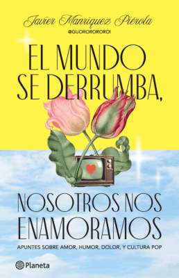 EL AMOR SE DERRUMBA, NOSOTROS NOS ENAMORAMOS