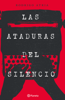 LAS ATADURAS DEL SILENCIO