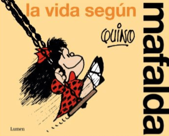 LA VIDA SEGÚN MAFALDA (INÉDITO)