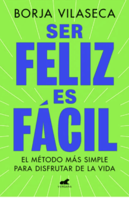 SER FELIZ ES FACIL