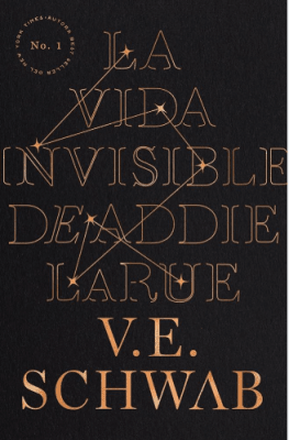 LA VIDA INVISIBLE DE ADDIE LARUE