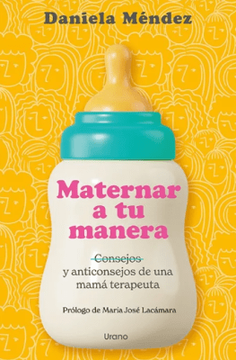 MATERNAR A TU MANERA