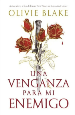 UNA VENGANZA PARA MI ENEMIGO