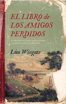EL LIBRO DE LOS AMIGOS PERDIDOS