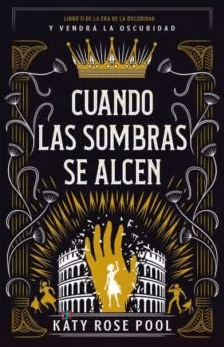 CUANDO LAS SOMBRAS SE ALCEN