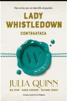 LADY WHISTLEDOWN CONTRAATACA