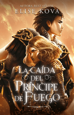 LA CAÍDA DEL PRÍNCIPE DE FUEGO