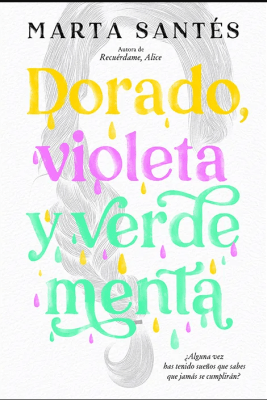 DORADO, VIOLETA Y VERDE MENTA