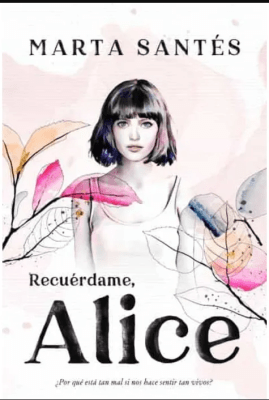 RECUÉRDAME, ALICE