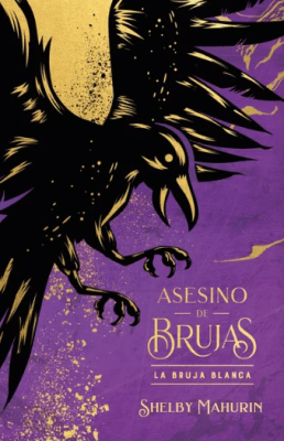 ASESINO DE BRUJAS: LA BRUJA BLANCA - EDICIÓN ESPECIAL