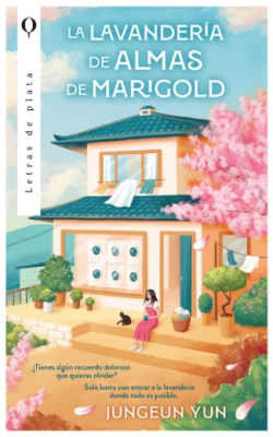 LA LAVANDERÍA DE ALMAS DE MARIGOLD