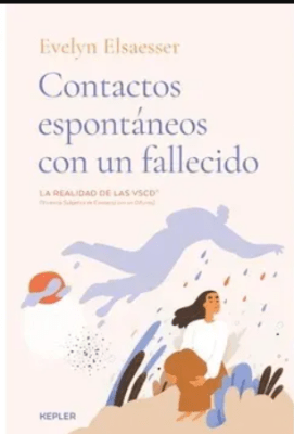 CONTACTOS ESPONTÁNEOS CON UN FALLECIDO