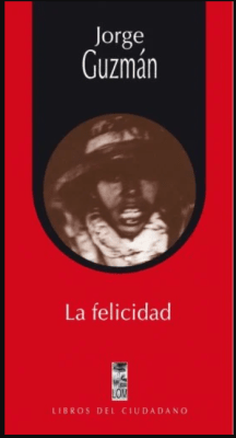 LA FELICIDAD - LIBROS DEL CIUDADANO