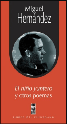 EL NIÑO YUNTERO Y OTROS POEMAS