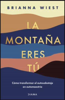 LA MONTAÑA ERES TÚ