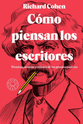 CÓMO PIENSAN LOS ESCRITORES