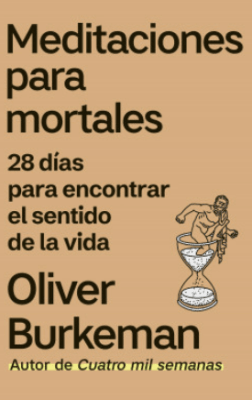 MEDITACIONES PARA MORTALES