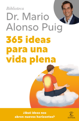 365 IDEAS PARA UNA VIDA PLENA