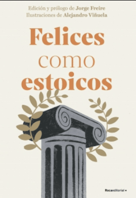 FELICES COMO ESTOICOS