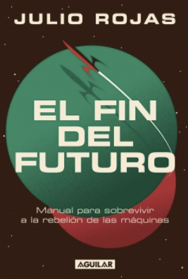 EL FIN DEL FUTURO