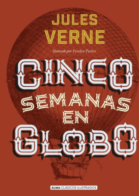 CINCO SEMANAS EN GLOBO
