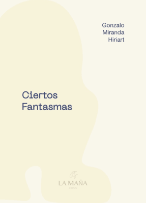 CIERTOS FANTASMAS