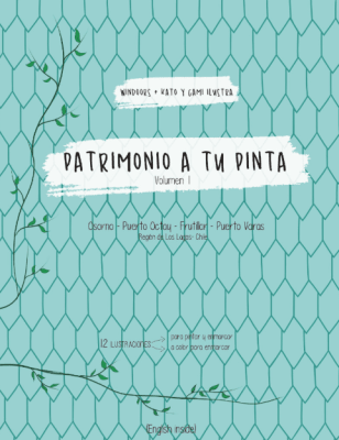 PATRIMONIO A TU PINTA. VOLUMEN 1