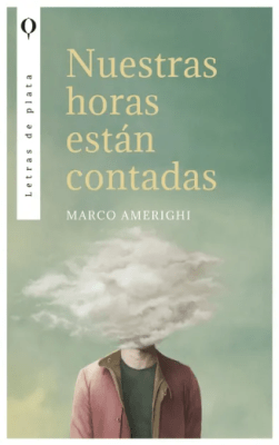 NUESTRAS HORAS ESTÁN CONTADAS