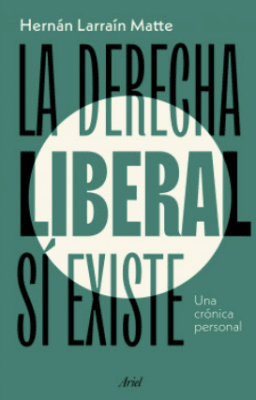 LA DERECHA LIBERAL SI EXISTE