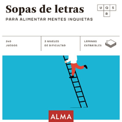 SOPAS DE LETRAS PARA ALIMENTAR MENTES INQUIETAS
