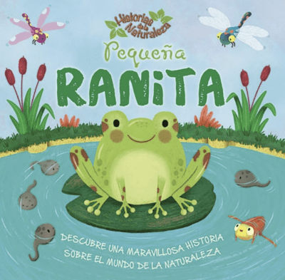 HISTORIAS DE LA NATURALEZA - PEQUEÑA RANITA