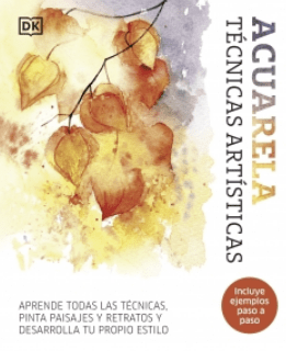 ACUARELA. TECNICAS ARTISTICAS