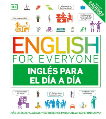 INGLÉS PARA EL DÍA A DÍA. ENGLISH FOR EVERYONE