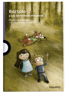 BARTOLO Y LOS ENFERMOS MAGICOS