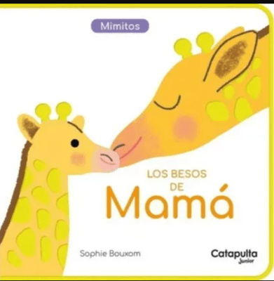 MIMITOS: LOS BESOS DE MAMÁ