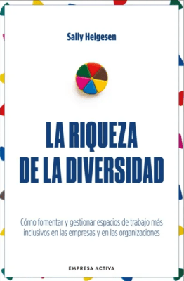 LA RIQUEZA DE LA DIVERSIDAD