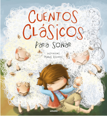 CUENTOS CLÁSICOS PARA SOÑAR