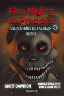 FIVE NIGHTS AT FREDDYS ESCALOFRIOS 2 BU