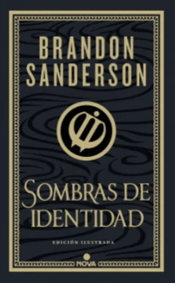 SOMBRAS DE IDENTIDAD (ED ILUSTRADA)