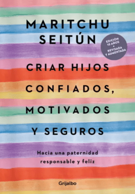 CRIAR HIJOS CONFIADOS, MOTIVADOS Y SEGUROS