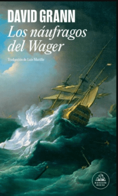 NÁUFRAGOS DEL WAGER