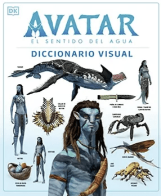 AVATAR. EL SENTIDO DEL AGUA - DICCIONARIO VISUAL