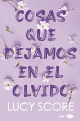 COSAS QUE DEJAMOS EN EL OLVIDO