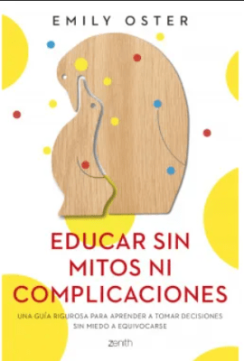 EDUCAR SIN MITOS NI COMPLICACIONES
