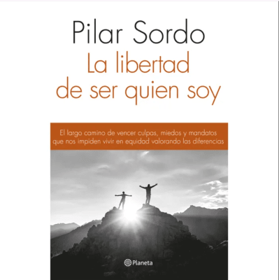 LA LIBERTAD DE SER QUIEN SOY