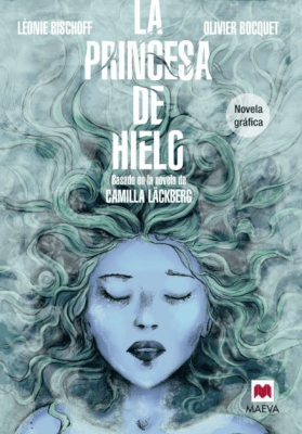 LA PRINCESA DE HIELO NOVELA GRÁFICA