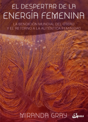 EL DESPERTAR DE LA ENERGÍA FEMENINA