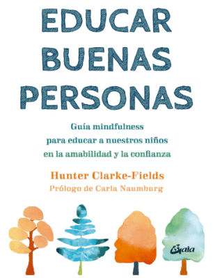 EDUCAR BUENAS PERSONAS