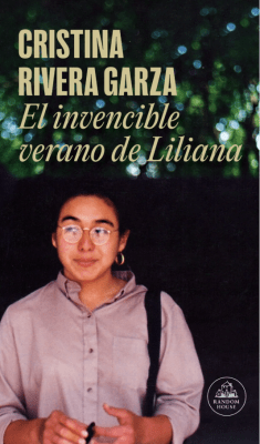 EL INVENCIBLE VERANO DE LILIANA