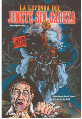 NOVELA GRÁFICA - LA LEYENDA DEL JINETE SIN CABEZA (NOVELA GRÁFICA)